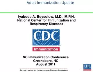 Adult Immunization Update