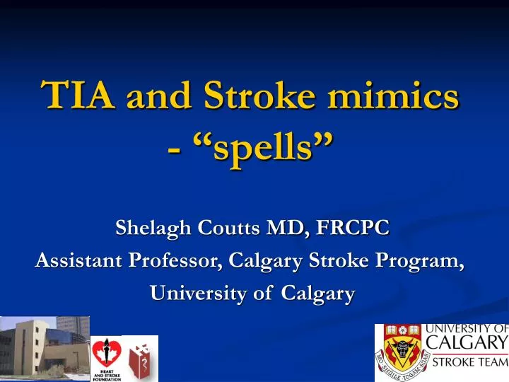 tia and stroke mimics spells
