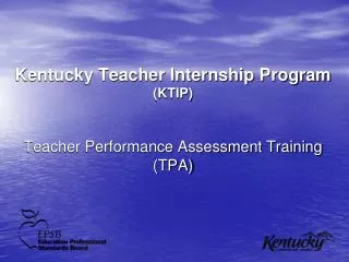 Kentucky Teacher Internship Program (KTIP)