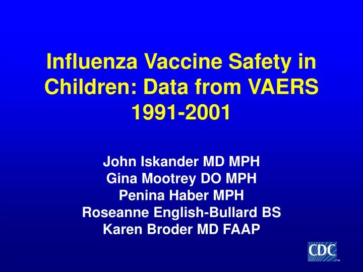 influenza vaccine safety in children data from vaers 1991 2001