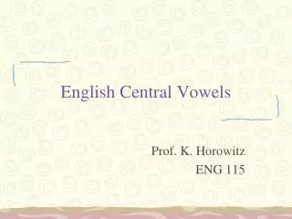 English Central Vowels