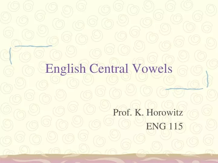english central vowels