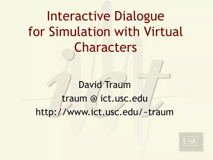 interactive dialogue for simulation with virtual characters