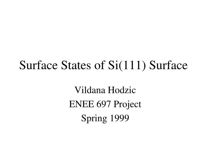 surface states of si 111 surface