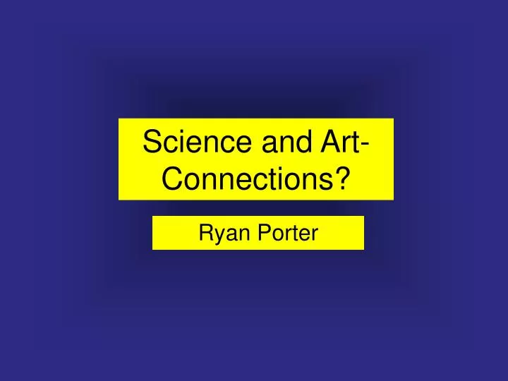 science and art connections