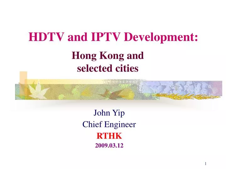 hdtv and iptv development