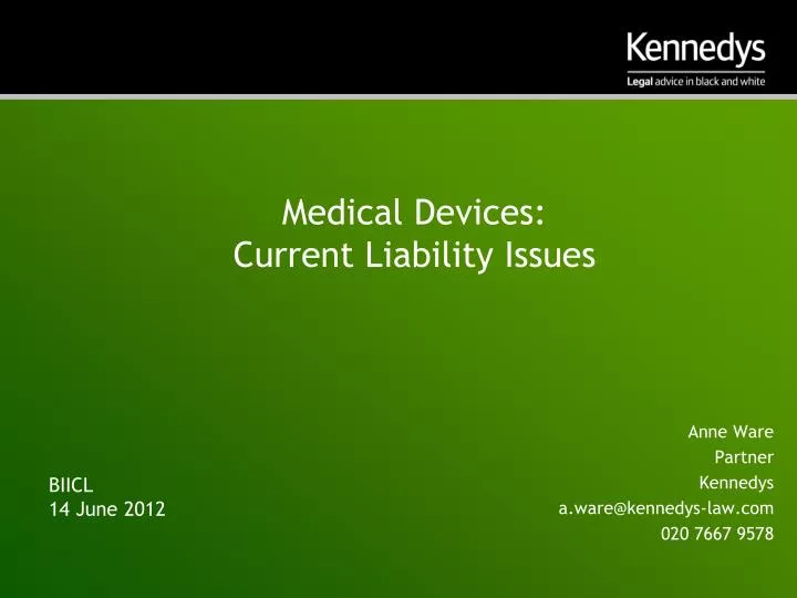 medical devices current liability issues