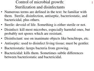 Control of microbial growth: Sterilization and disinfectants