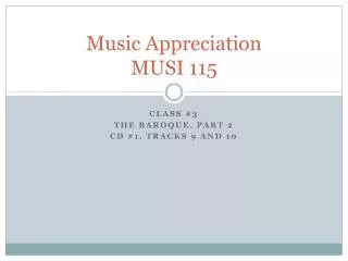 Music Appreciation MUSI 115