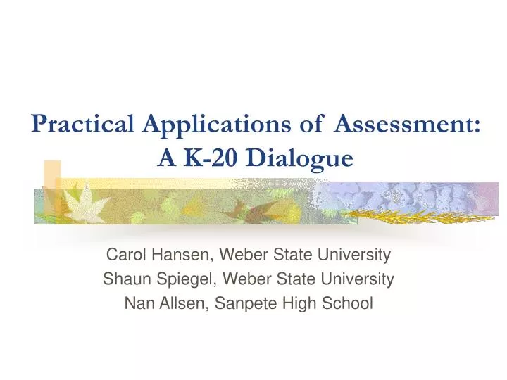 practical applications of assessment a k 20 dialogue
