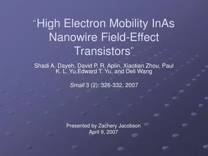 high electron mobility inas nanowire field effect transistors