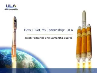 How I Got My Internship: ULA