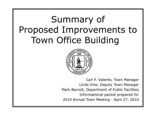 Summary of Proposed Improvements to Town Office Building