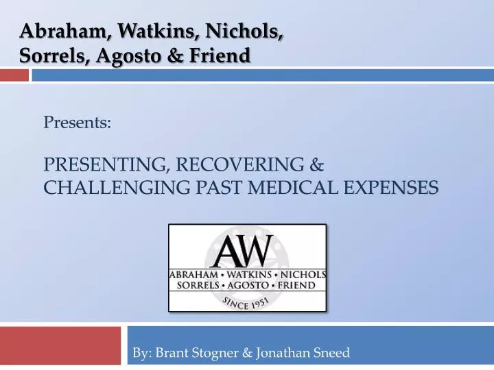 presents presenting recovering challenging past medical expenses