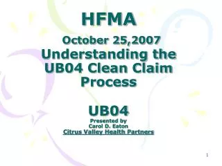 Hospital Billing 101+UB04 Agenda