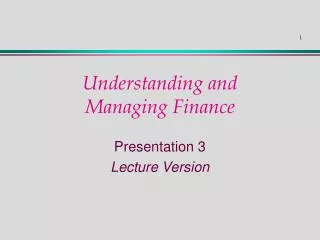 Understanding and Managing Finance