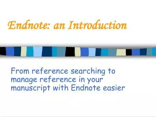 Endnote: an Introduction