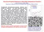 Structure-Property Relations in Ultra-High Temperature Ceramics - slide 1
