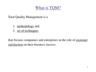 What is TQM?