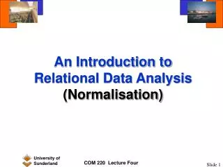 An Introduction to Relational Data Analysis (Normalisation)