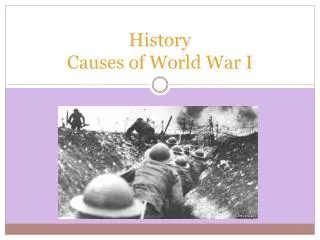 History Causes of World War I