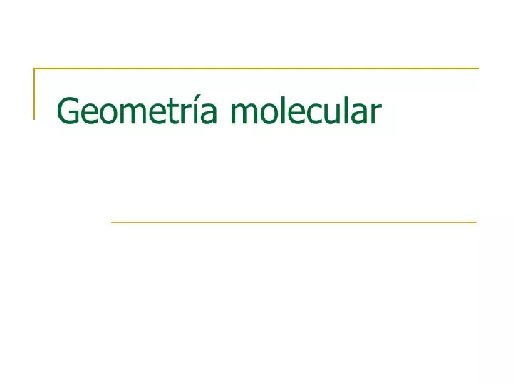 geometr a molecular