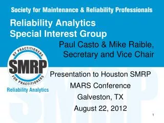 Reliability Analytics Special Interest Group