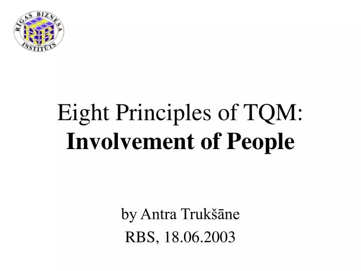 eight principles of tqm involvement of people
