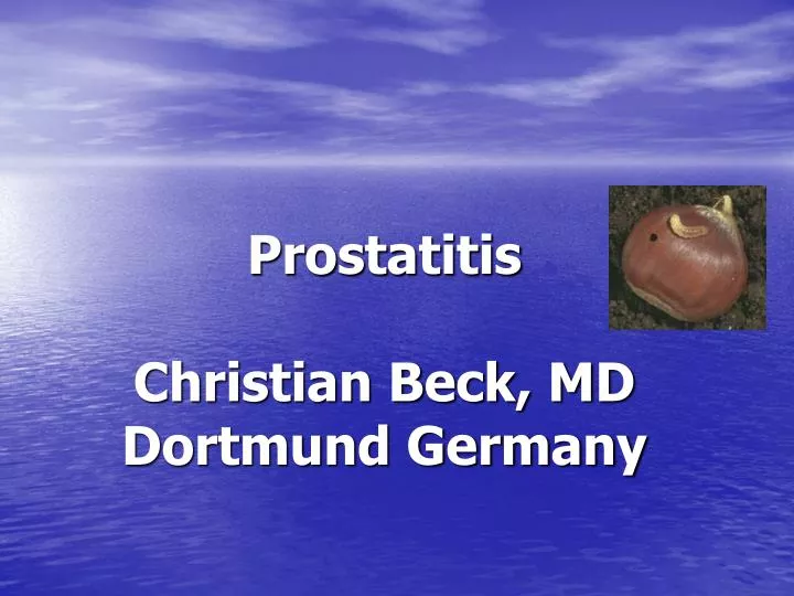 prostatitis christian beck md dortmund germany