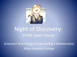 Night of Discovery: STEM Open House