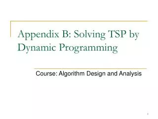Appendix B: Solving TSP by Dynamic Programming