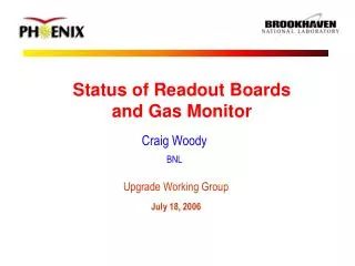 Status of Readout Boards and Gas Monitor