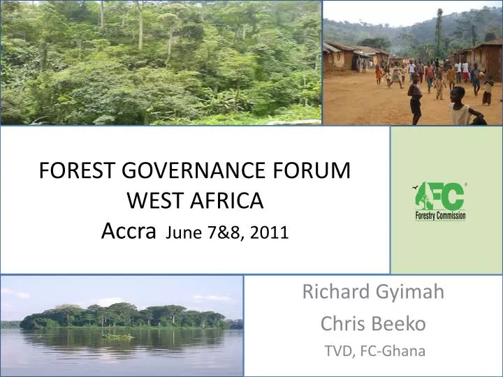 forest governance forum west africa accra june 7 8 2011