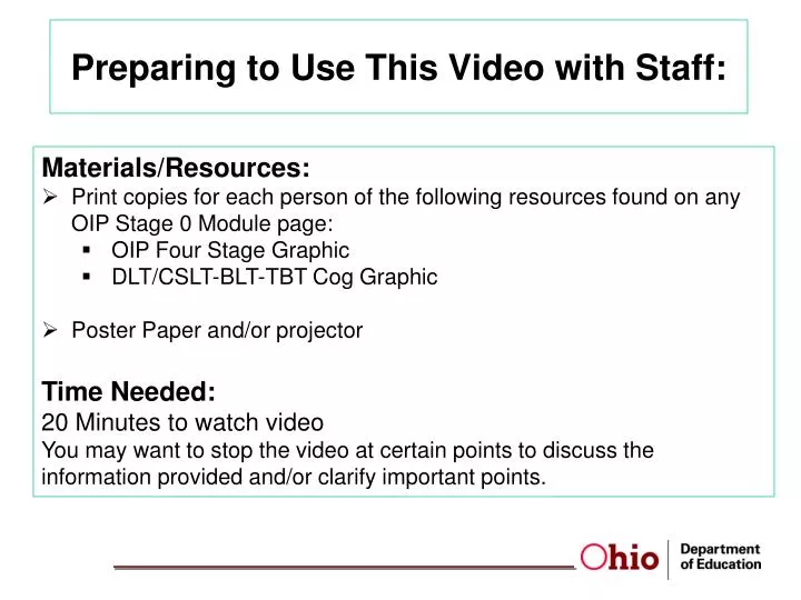 preparing to use this video with staff