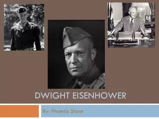 Dwight Eisenhower