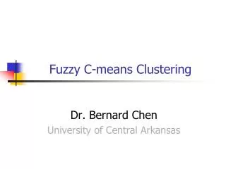 Fuzzy C-means Clustering