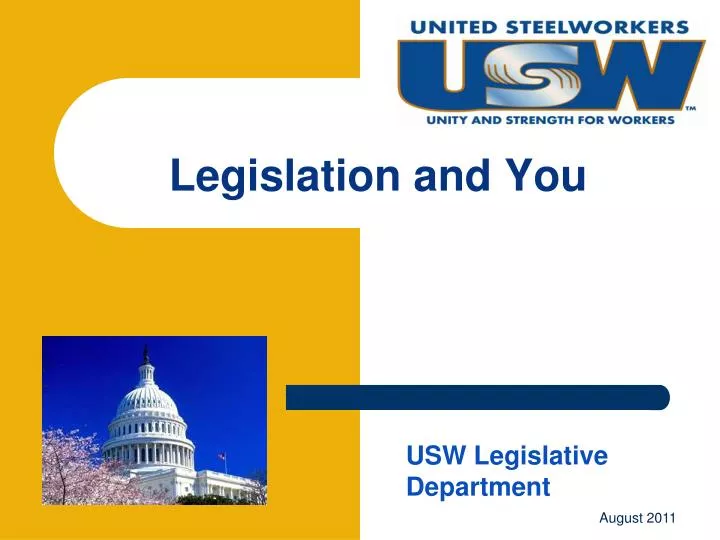 legislation and you