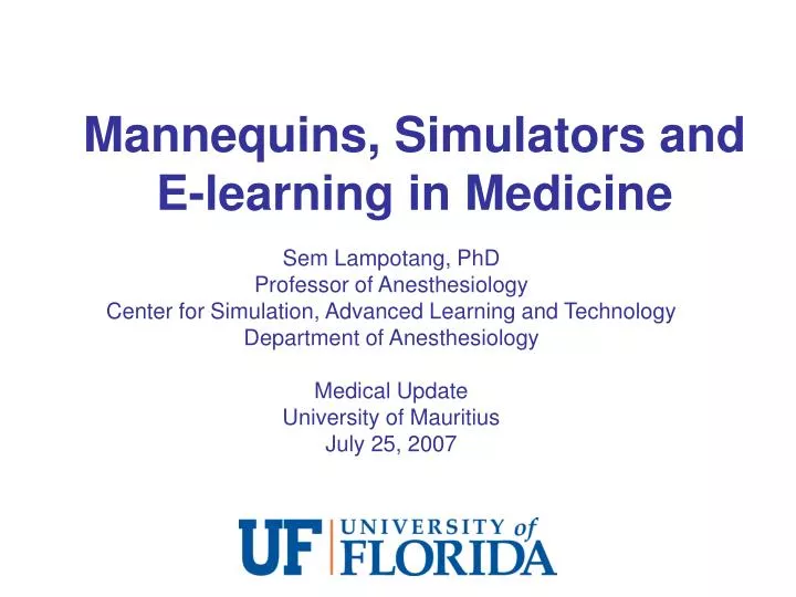 mannequins simulators and e learning in medicine