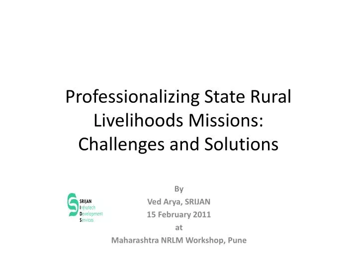 professionalizing state rural livelihoods missions challenges and solutions