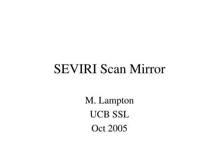 seviri scan mirror