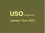 USO Camp P.U.C.