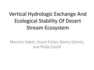 Vertical Hydrologic Exchange And Ecological Stability Of Desert Stream Ecosystem