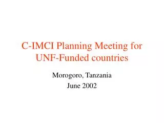 C-IMCI Planning Meeting for UNF-Funded countries