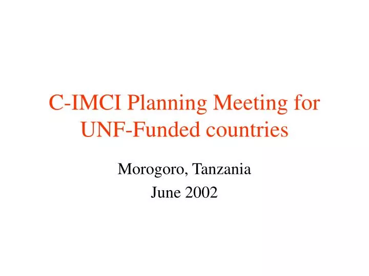 c imci planning meeting for unf funded countries