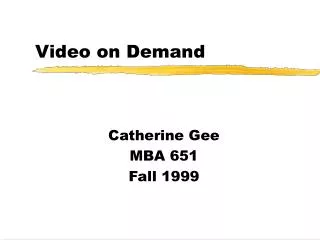 Video on Demand