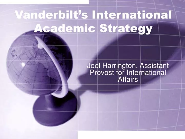 vanderbilt s international academic strategy