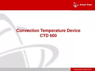 Convection Temperature Device CTD 600
