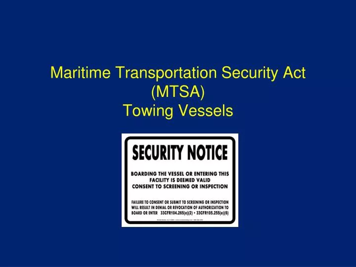 maritime transportation security act mtsa towing vessels