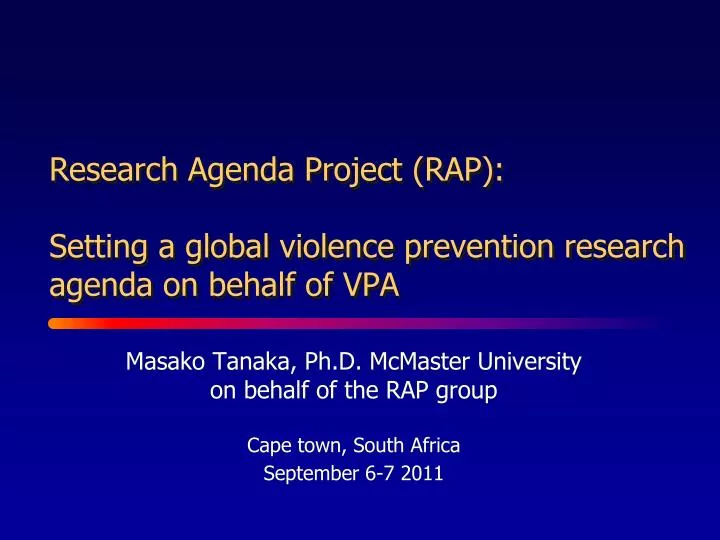 research agenda project rap setting a global violence prevention research agenda on behalf of vpa