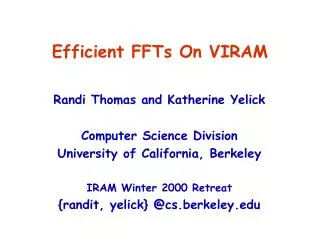 Efficient FFTs On VIRAM